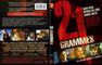 21 GRAMMES
